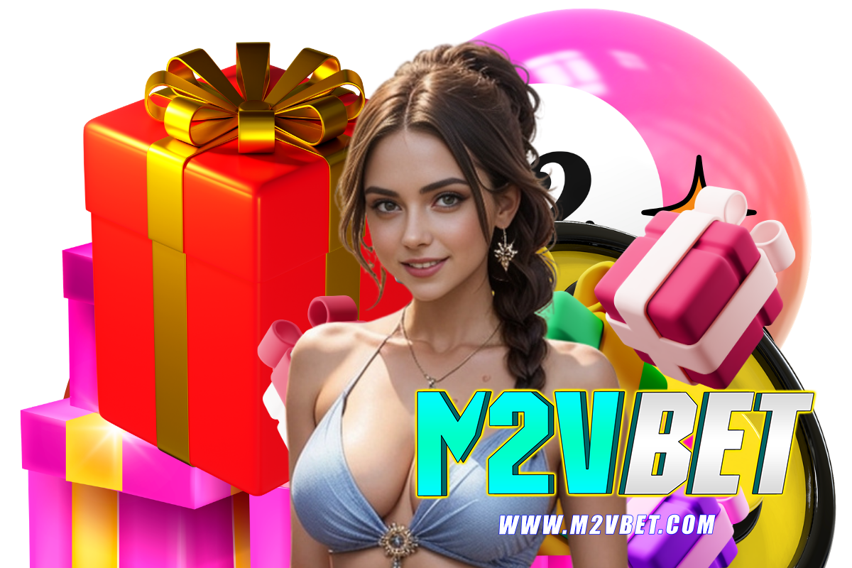 m2vbet แจกเครดิตฟรี